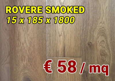 rovere smoked offerta